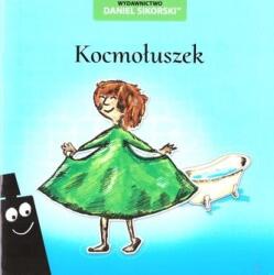 Kocmołuszek (ISBN: 9788364650079)