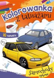 Kolorowanka z tatuażami. Samochody osobowe (ISBN: 9788382072037)