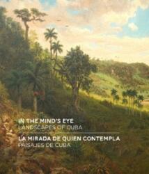 In the Mind's Eye / La Mirada de Quien Contempla (ISBN: 9781913875183)