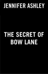 Secret Of Bow Lane - Jennifer Ashley (ISBN: 9780440001799)