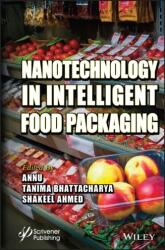 Nanotechnology in Intelligent Food Packaging (ISBN: 9781119818953)