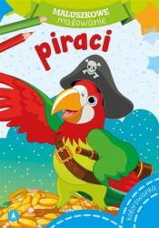 Picturi pentru cei mici. Pirați (ISBN: 9788379159307)