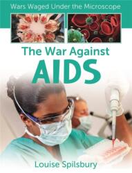 The War Against AIDS (ISBN: 9781427151346)