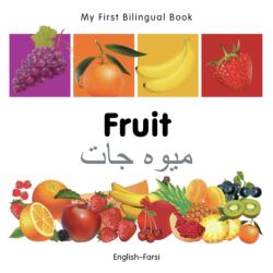 My First Bilingual Book - Fruit - English-farsi (ISBN: 9781840596274)