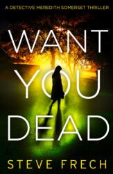Want You Dead (ISBN: 9780008471057)
