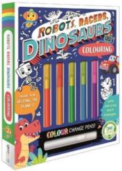 Robots, Racers, Dinosaurs Colouring (ISBN: 9781803680057)