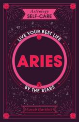 Astrology Self-Care: Aries (ISBN: 9781399704588)