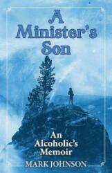 A Minister's Son (ISBN: 9781098389505)