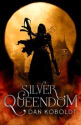 Silver Queendom (ISBN: 9780857669940)