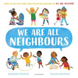 We Are All Neighbours (ISBN: 9781526657985)