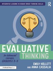 Evaluative Thinking for Advanced Learners, Grades 3-5 (ISBN: 9781032199276)