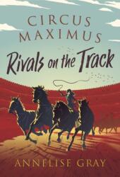 Circus Maximus: Rivals on the Track (ISBN: 9781800240612)