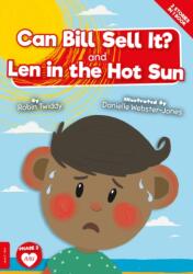 Can Bill Sell it? And Len in the Hot Sun (ISBN: 9781801558020)