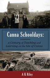 Canna Schooldays (ISBN: 9781789070781)