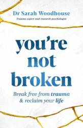 You're Not Broken (ISBN: 9781761040160)