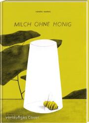 Milch ohne Honig (ISBN: 9783551781086)