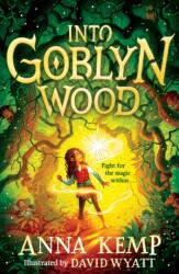 Into Goblyn Wood (ISBN: 9781398503830)