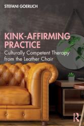Kink-Affirming Practice (ISBN: 9781032038766)
