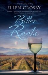 Bitter Roots (ISBN: 9781448308071)