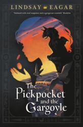The Pickpocket and the Gargoyle (ISBN: 9781529507089)