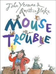 Mouse Trouble (ISBN: 9781849392013)