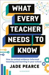 What Every Teacher Needs to Know (ISBN: 9781801990356)
