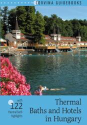 Thermal Baths and Hotels in Hungary (2014)