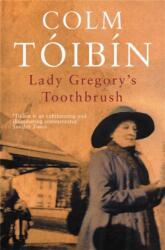 Lady Gregory's Toothbrush (2003)