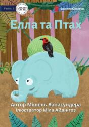 Elle And Birdy - Елла та Птах (ISBN: 9781922876843)