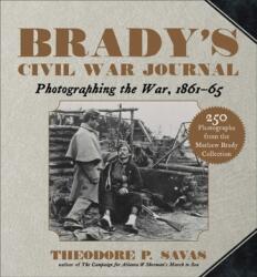 Brady's Civil War Journal (ISBN: 9781510756427)