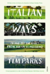 Italian Ways - Tim Parks (2014)