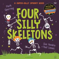 Four Silly Skeletons (ISBN: 9781526642431)