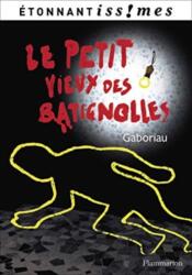 Le petit vieux des Batignolles (ISBN: 9782081277922)