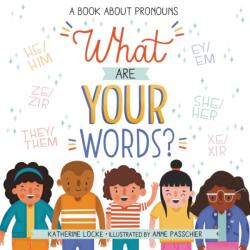 What Are Your Words? (ISBN: 9780316542067)