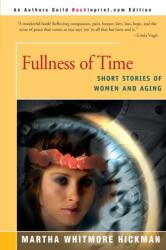 Fullness of Time (ISBN: 9780595157921)