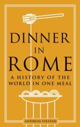 Cină la Roma (ISBN: 9781789146745)