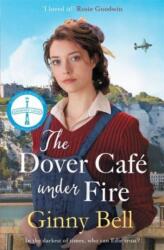 The Dover Cafe Under Fire (ISBN: 9781838776091)