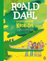 Das riesengroße Krokodil (ISBN: 9783328301707)