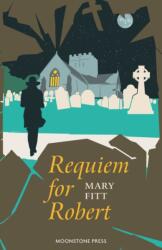 Requiem for Robert (ISBN: 9781899000524)