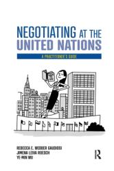 Negotiating at the United Nations (ISBN: 9780367434779)