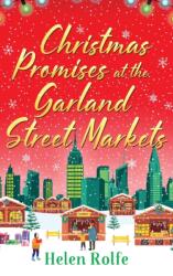 Christmas Promises at the Garland Street Markets (ISBN: 9781804156452)