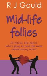 Mid-life follies (ISBN: 9781839451874)