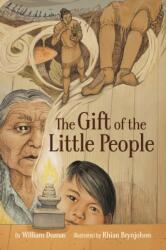 The Gift of the Little People (ISBN: 9781553799924)