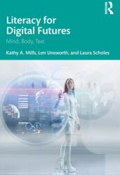 Literacy for Digital Futures (ISBN: 9780367683177)