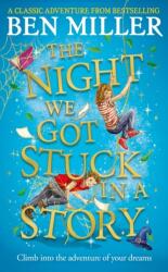 The Night We Got Stuck in a Story (ISBN: 9781398519862)