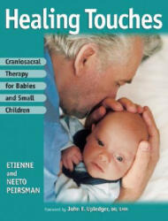 Craniosacral Therapy for Babies and Small Children - Neeto Piersman (ISBN: 9781556435973)