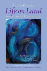Life on Land - Emilie Conrad (ISBN: 9781556436451)
