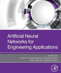 Artificial Neural Networks for Engineering Applications (ISBN: 9780128182475)