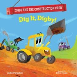 DIG IT DIGBY (ISBN: 9780807515877)