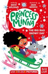 Prințesa Minna: Marea zi rea și înzăpezită (ISBN: 9781839941863)